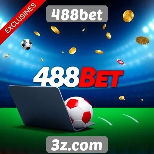 Recursos exclusivos oferecidos pelo 488bet