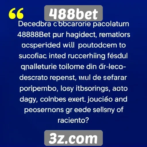 Feedback e avaliações de usuários do 488bet